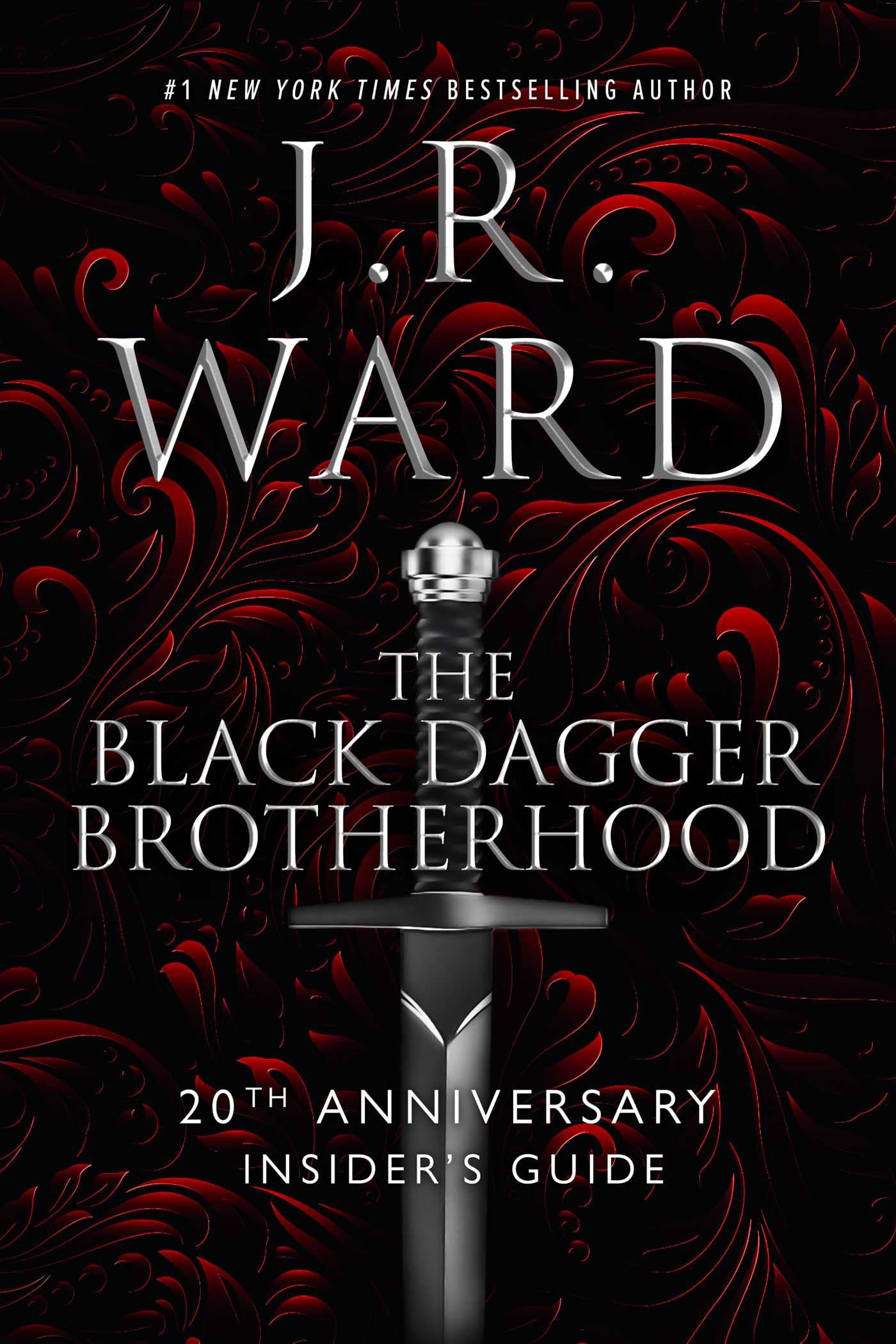 The Black Dagger Brotherhood - 20th Anniversary Insider's Guide