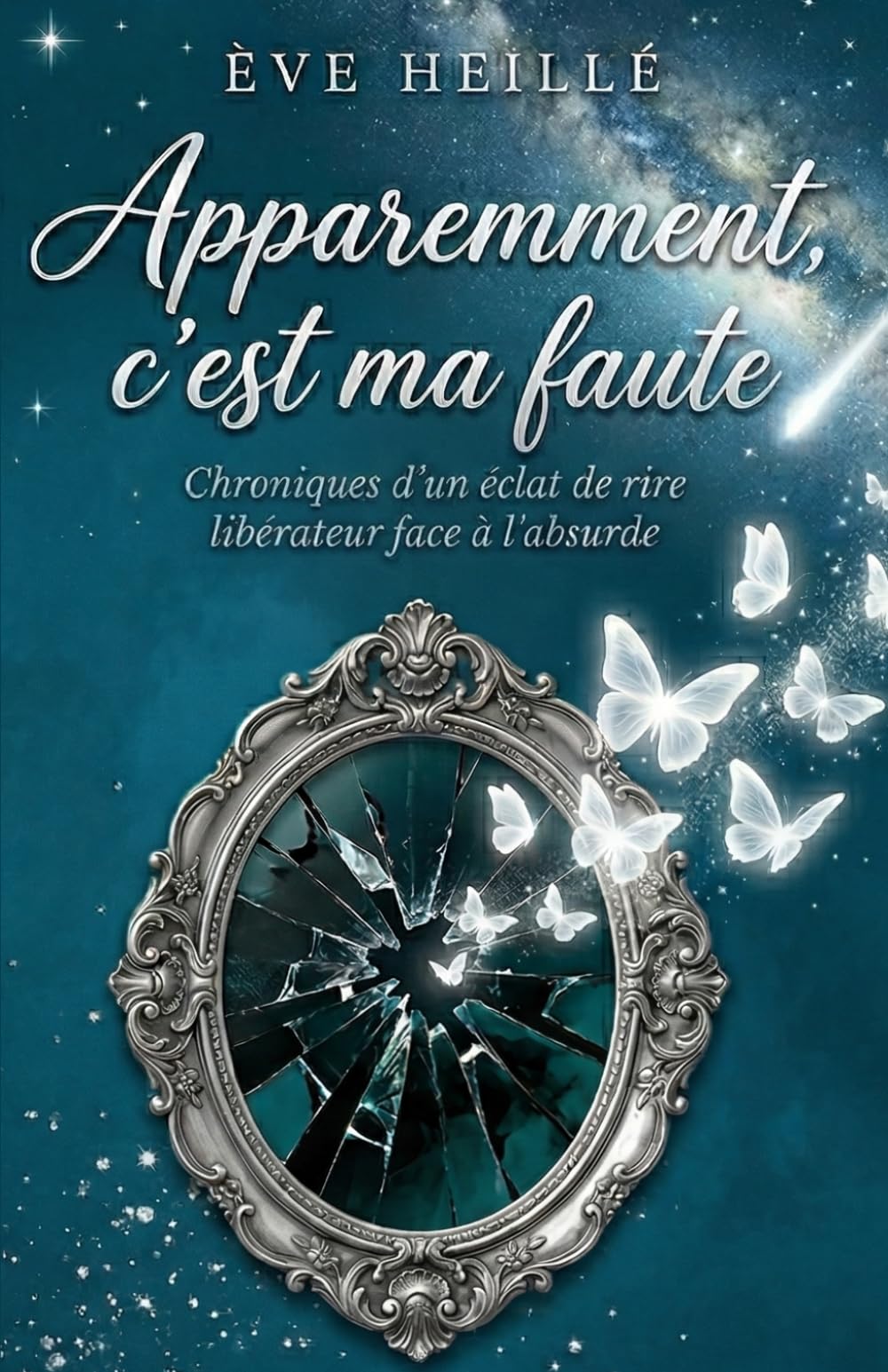 APPAREMMENT, C'EST MA FAUTE: Chroniques d'un éclat de rire libérateur face à l'absurde.