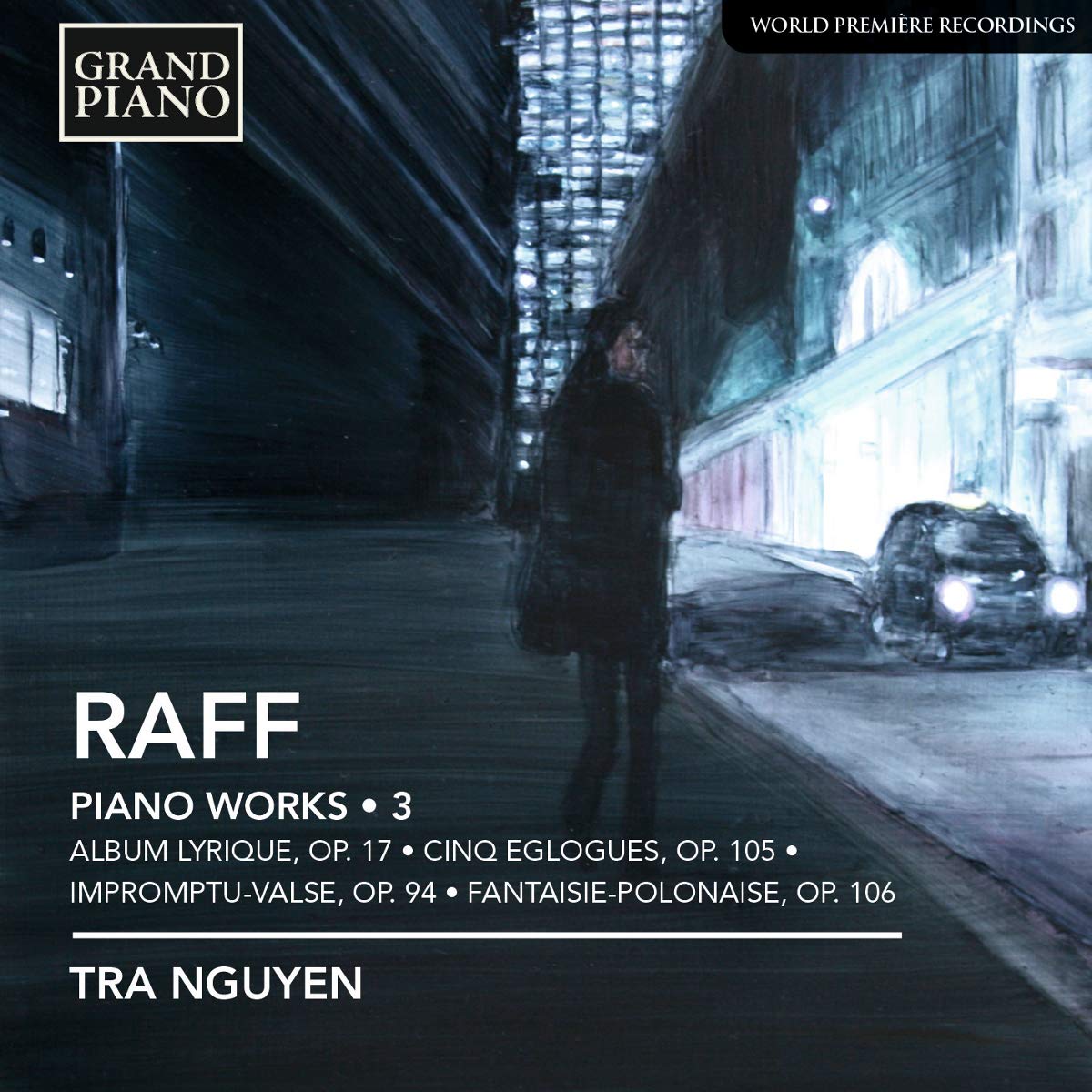 Raff: Piano Works Volume 3