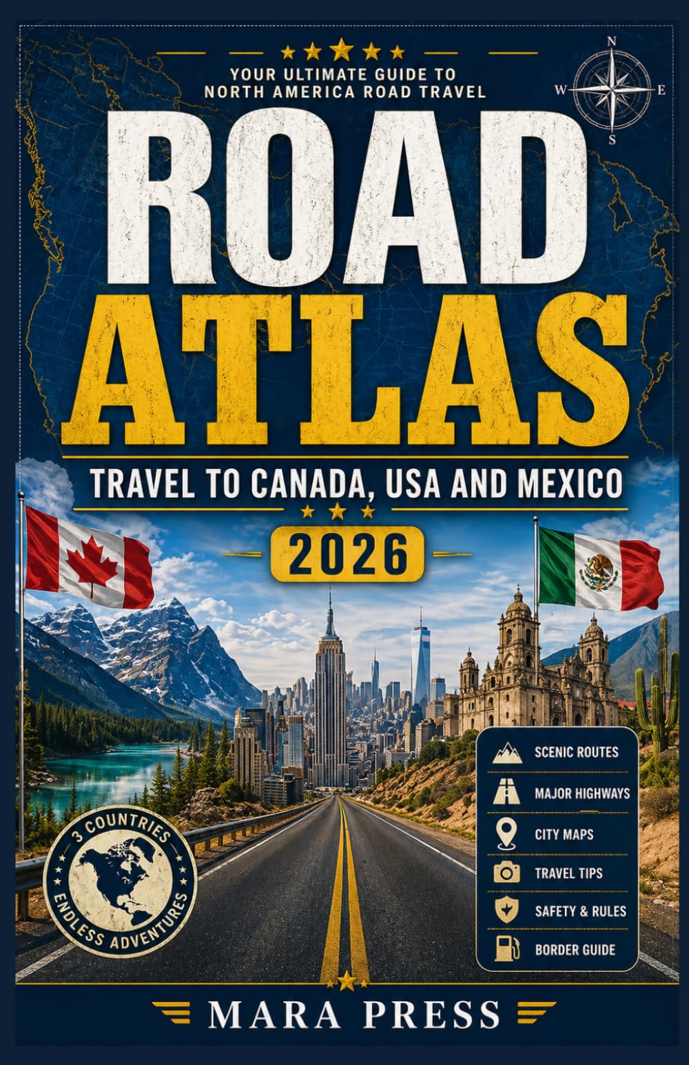 ROAD ATLAS: TRAVEL TO CANADA, USA AND MEXICO 2026