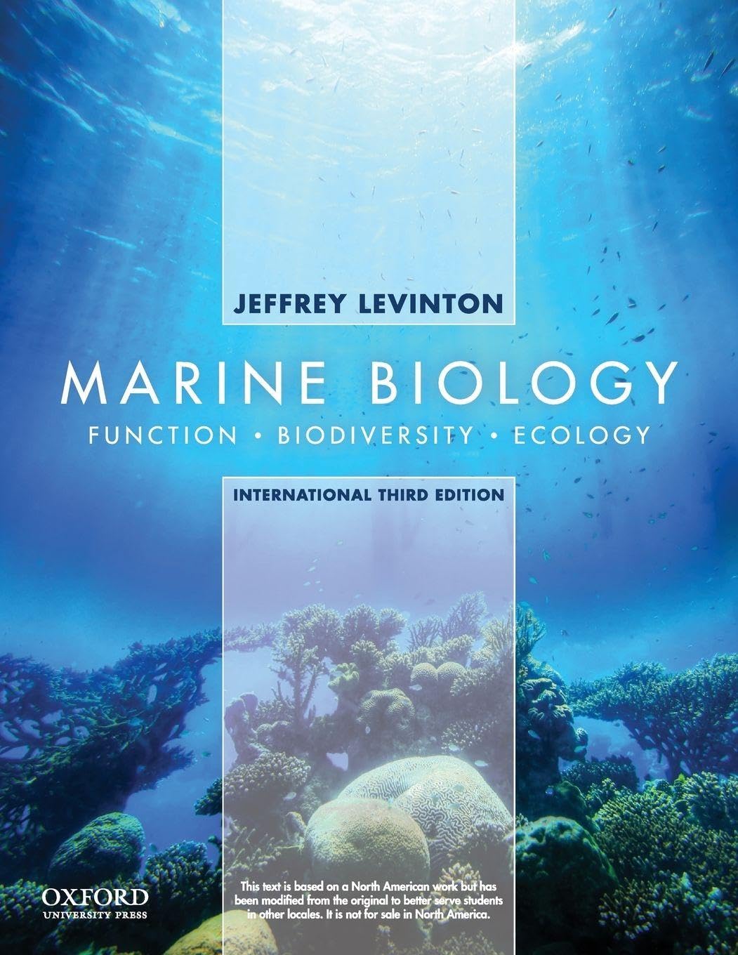 Marine Biology: International Edition: Function, Biodiversity, E