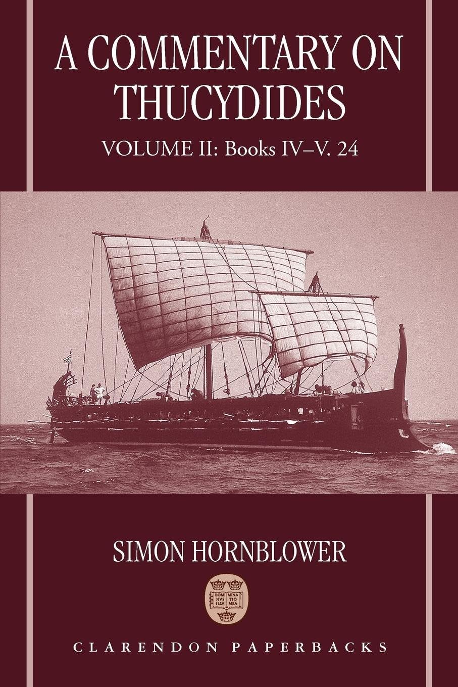 A Commentary on Thucydides: Volume II: Books IV-V. 24: 2