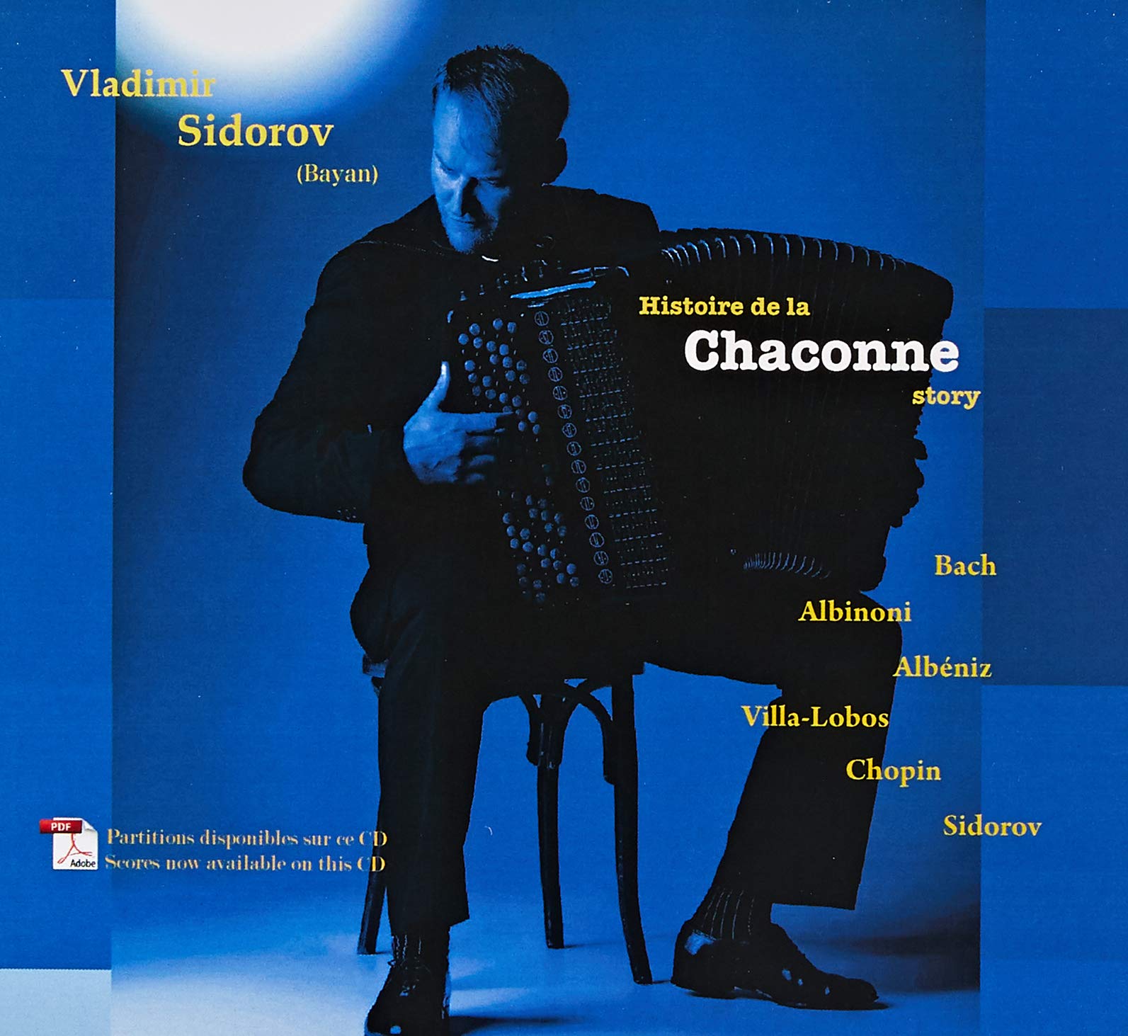 Histoire De La Chaconne Story [Audio CD] Vladimir Sidorov