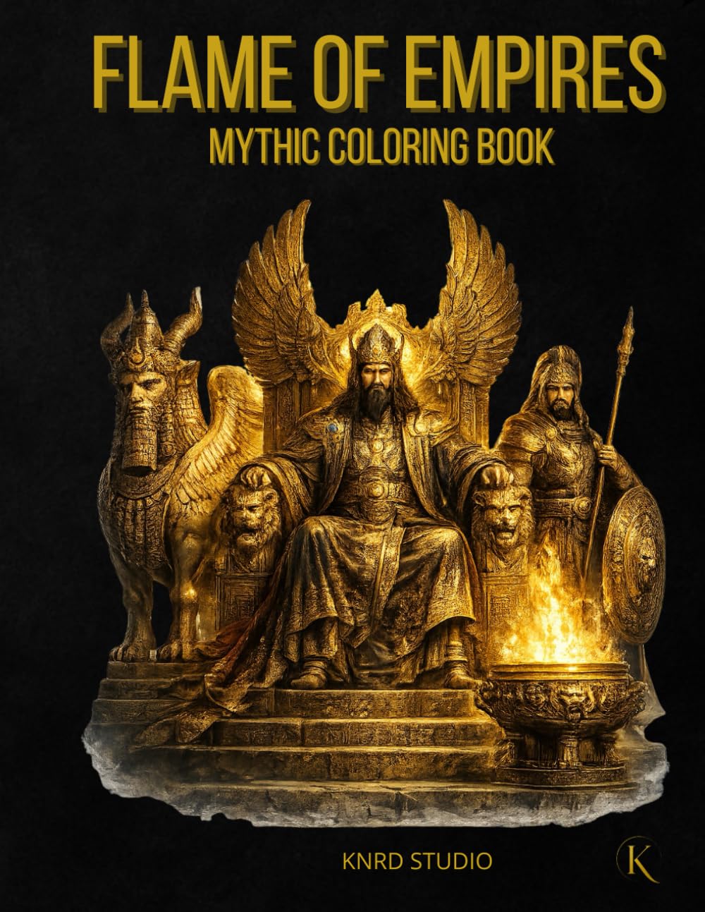 Flame of Empires Coloring Book — Vol. 1 Persian Edition: Mythic Coloring Book — 40 Easy to Medium Mythology Coloring Pages for Adults | Clean Bold ... | 40 illustrations / 40 characters / 45 pages
