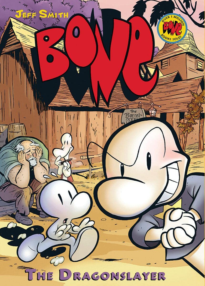 The Dragonslayer: A Graphic Novel (Bone #4) (Volume 4)