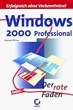  Windows 2000 Professional - Der rote Faden