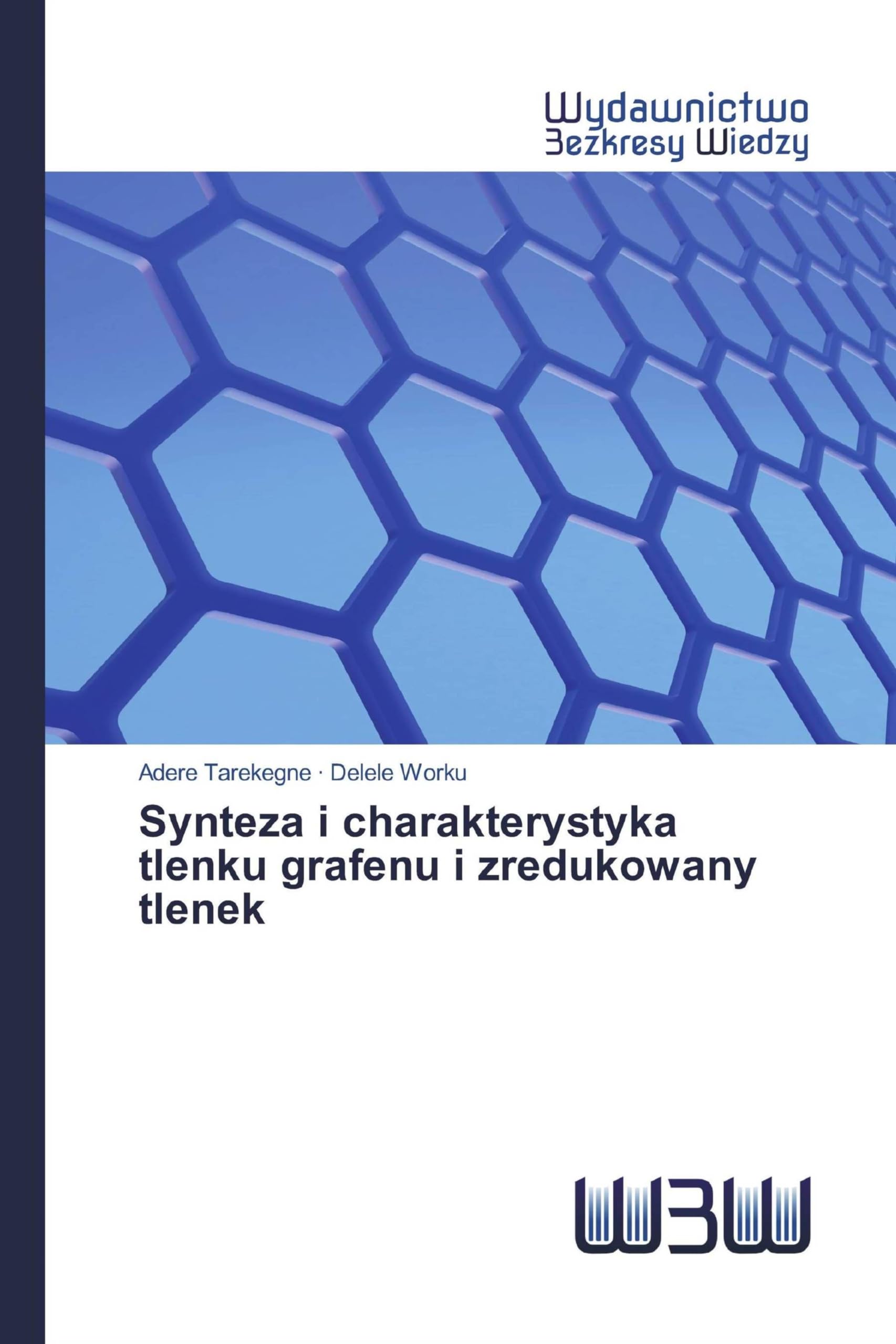 Synteza i charakterystyka tlenku grafenu i zredukowany tlenek