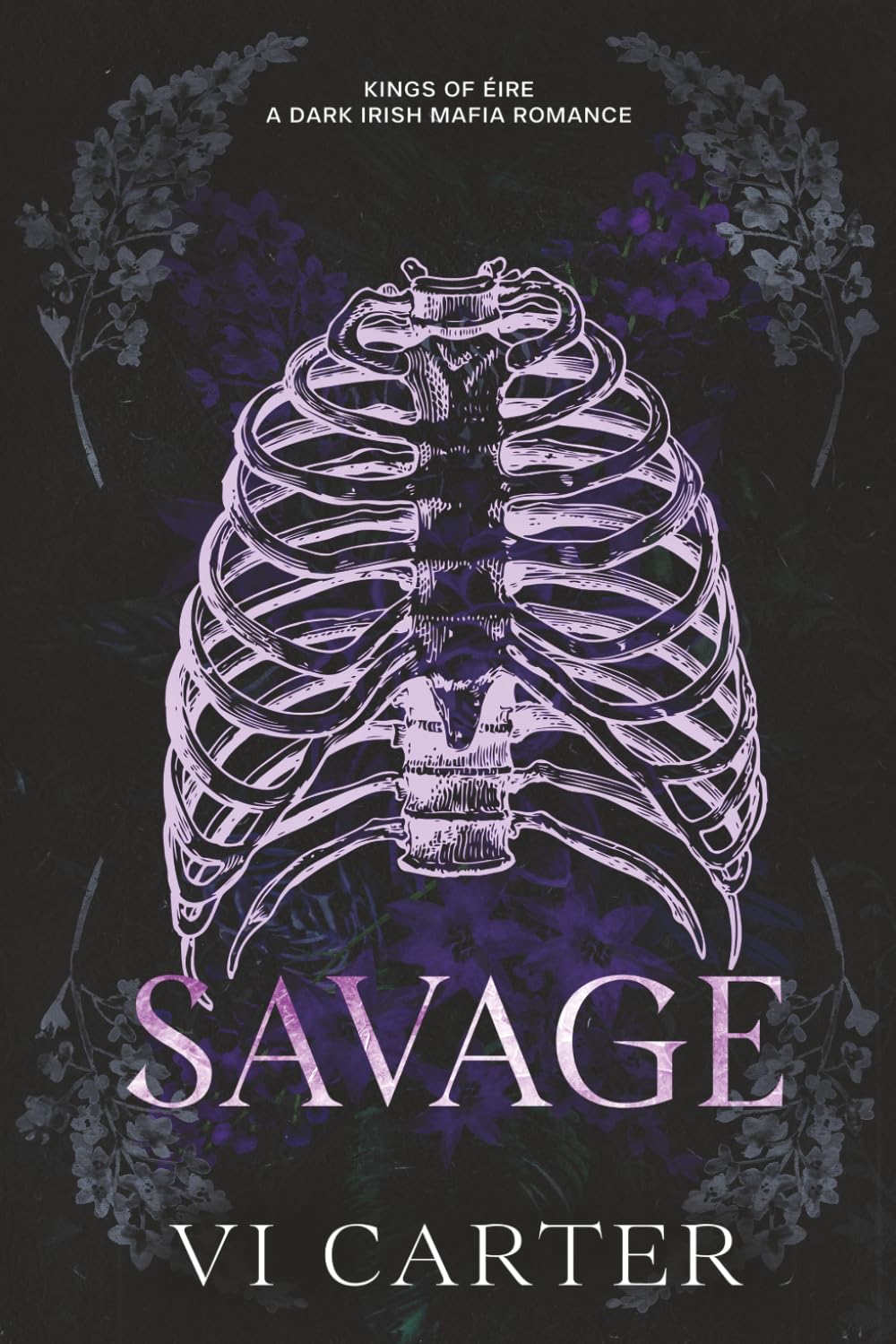 SAVAGE (Kings of Éire)