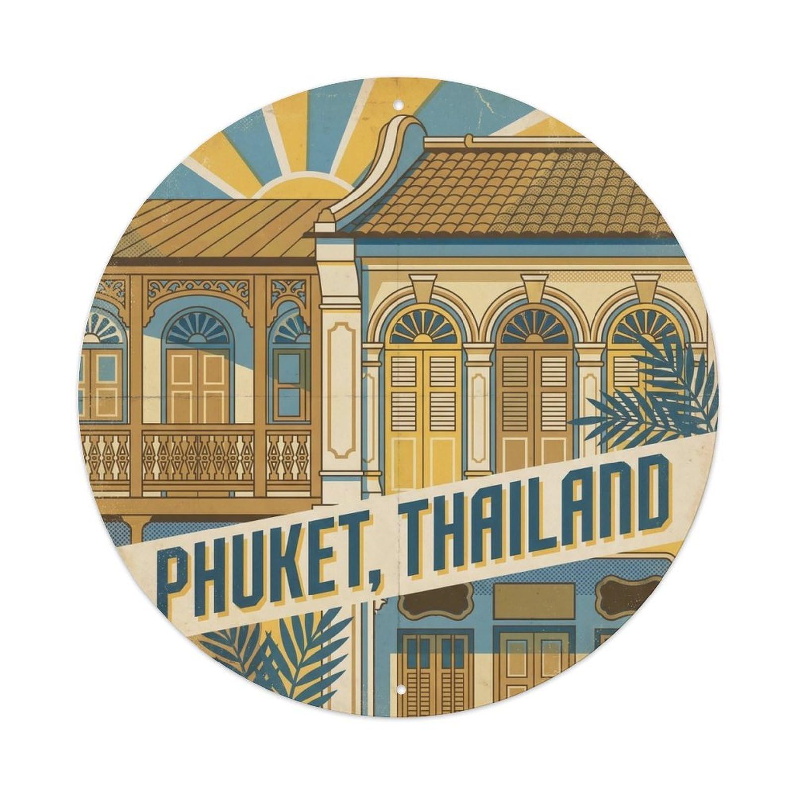 Phuket Sino Portuguese Architecture Harbor Travel City Vintage Metal Tin Sign Plaque Wall Decor for Cafe, Club Bar, Office, Garden Metal Poster 8x8Inch