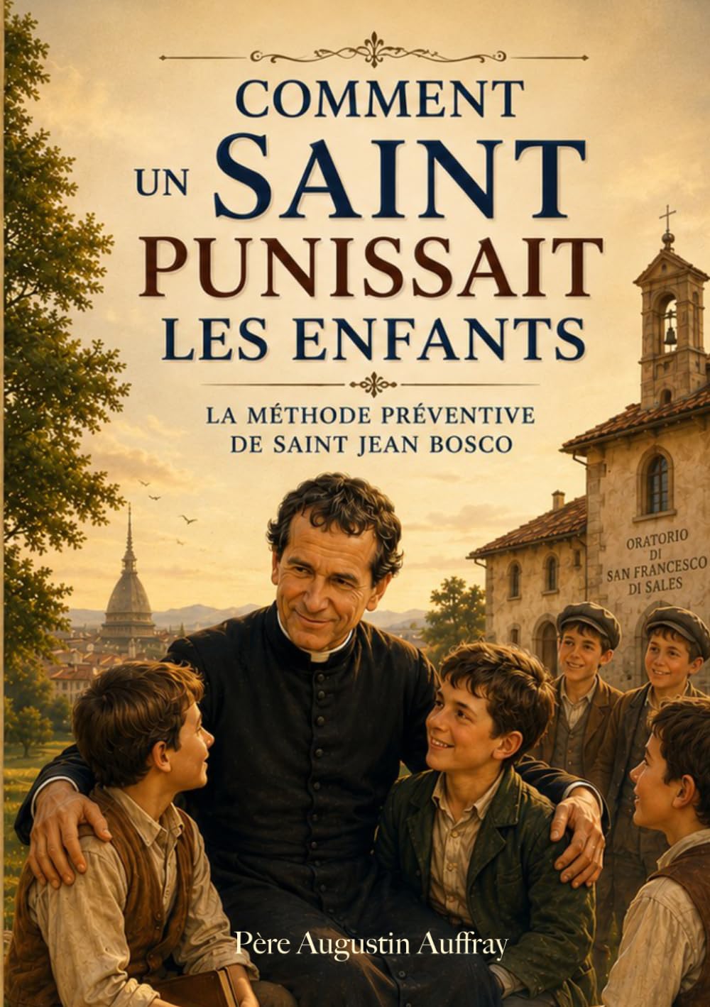 Comment un saint punissait les enfants
