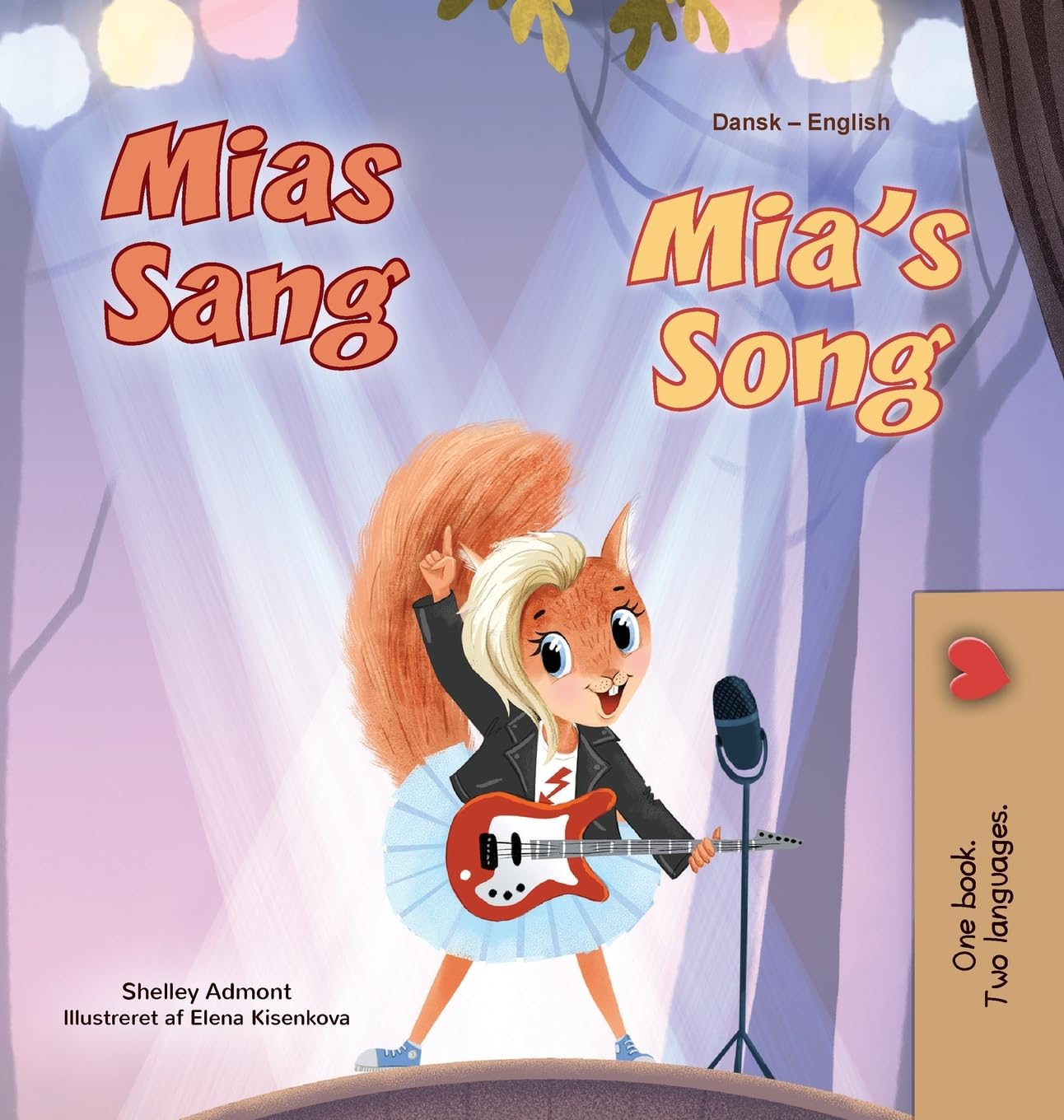 Mia's Song (Danish English Bilingual Children's Book) (Danish English Bilingual Collection)