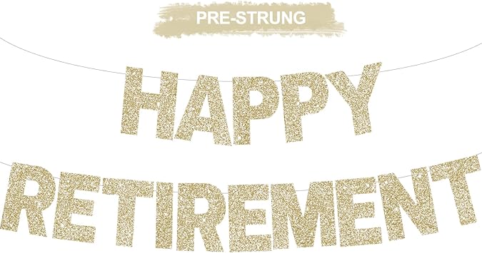 Glitter Champagne Gold Happy Retirement Banner Pre-Strung Retirement Party Decorations Office Goodbye Party Sign Garland Going Away Farewell Party Supplies,NO-DIY