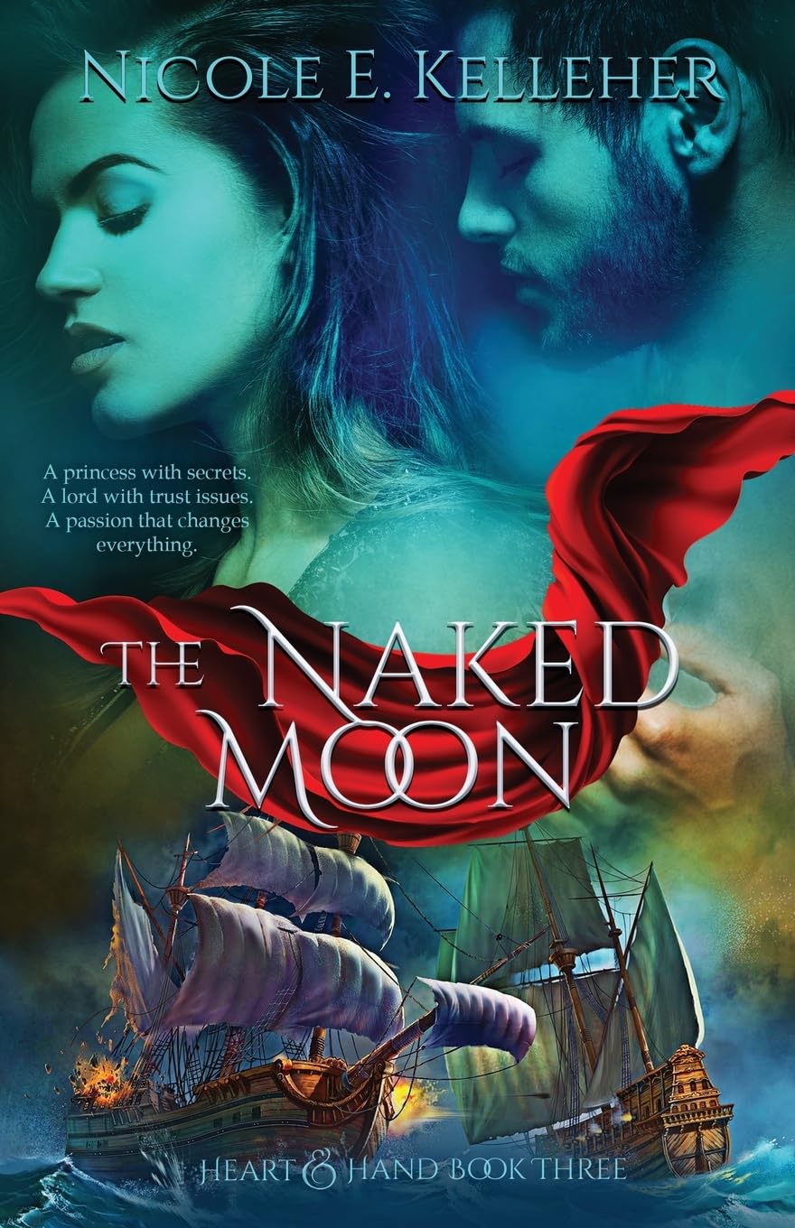 The Naked Moon, Book Three Heart and Hand Series