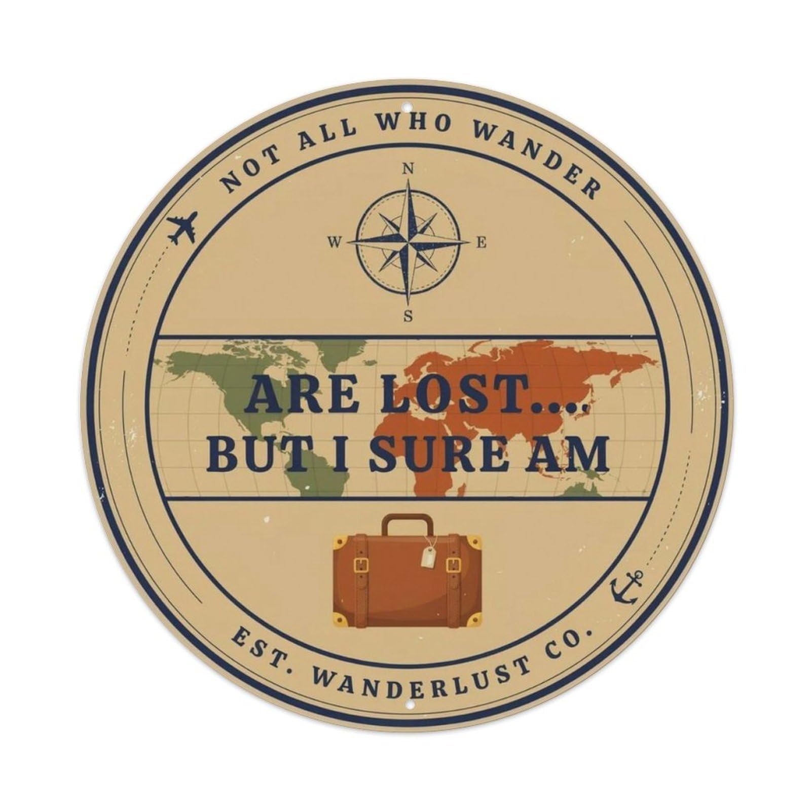 Not All Who Wander Are Lost Metal Tin Sign Plaque