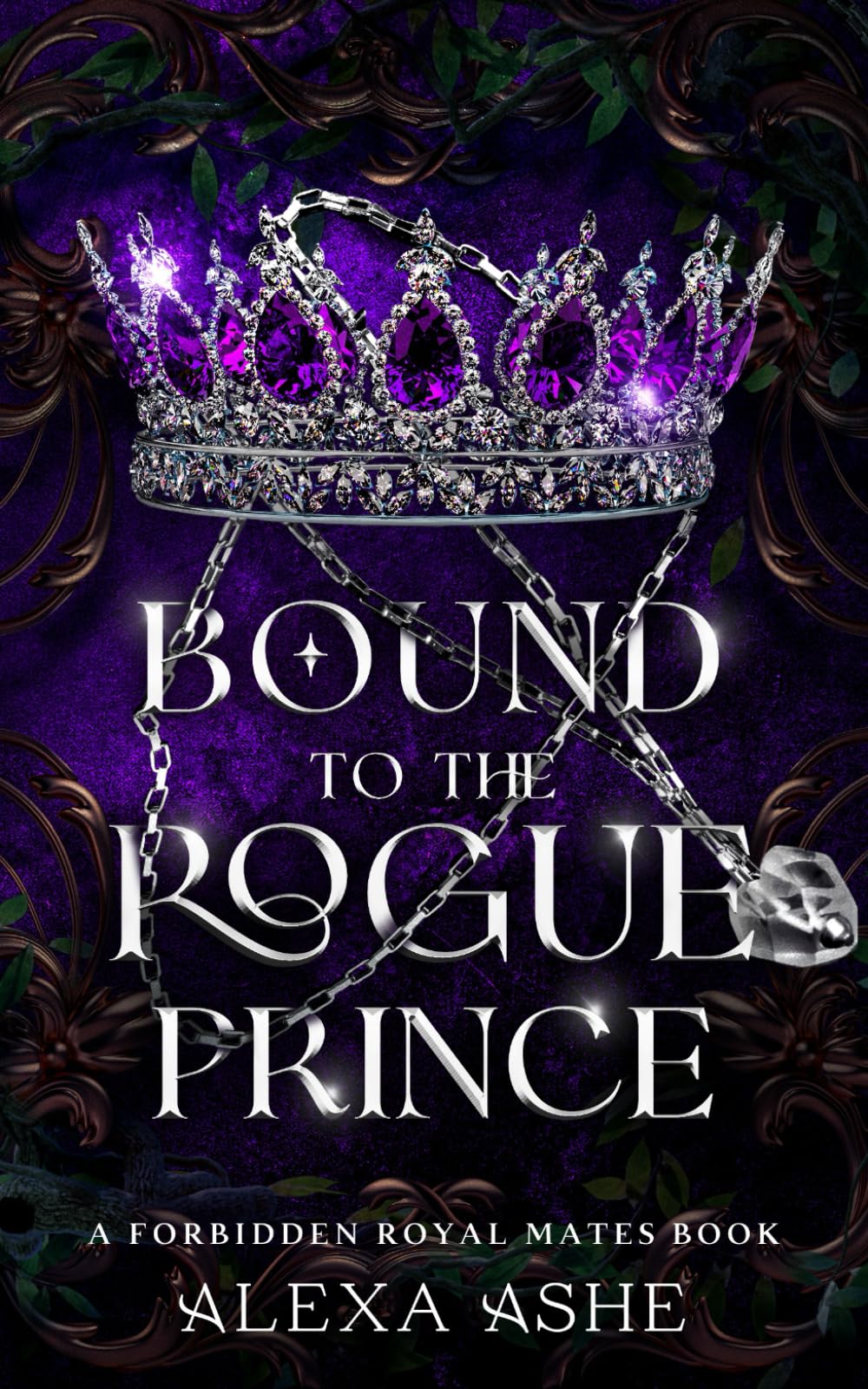 Bound to the Rogue Prince: A Forbidden Love Fantasy Romance (Forbidden Royal Mates)