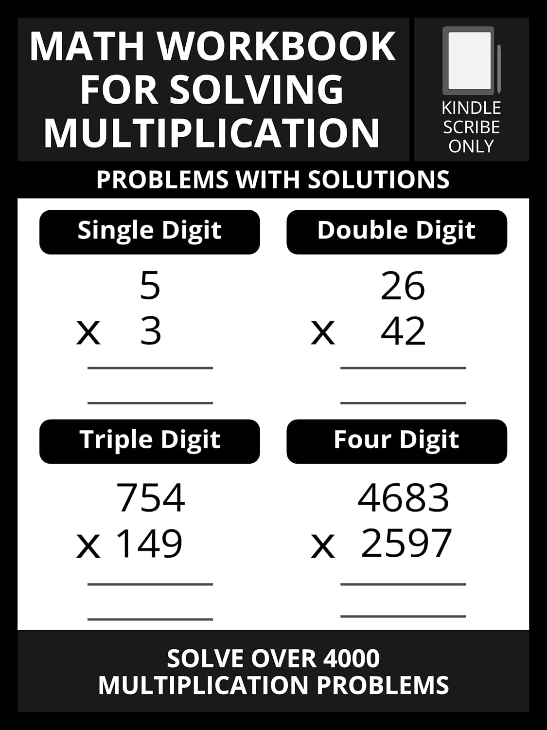 Math Workbook For Solving Multiplication Problems With Solutions (Kindle Scribe Only)