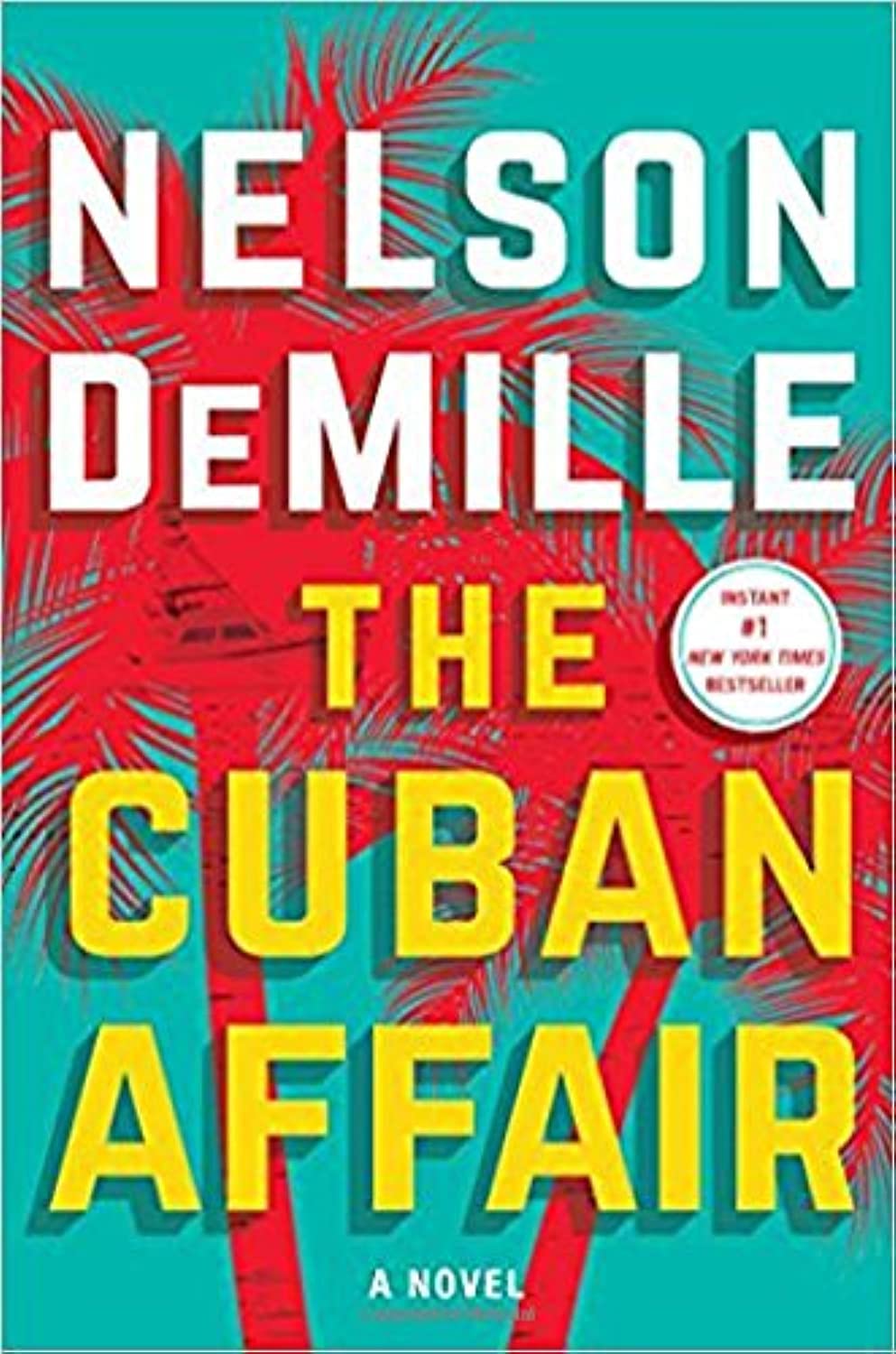 Cover of The Cuban Affair: A Novel