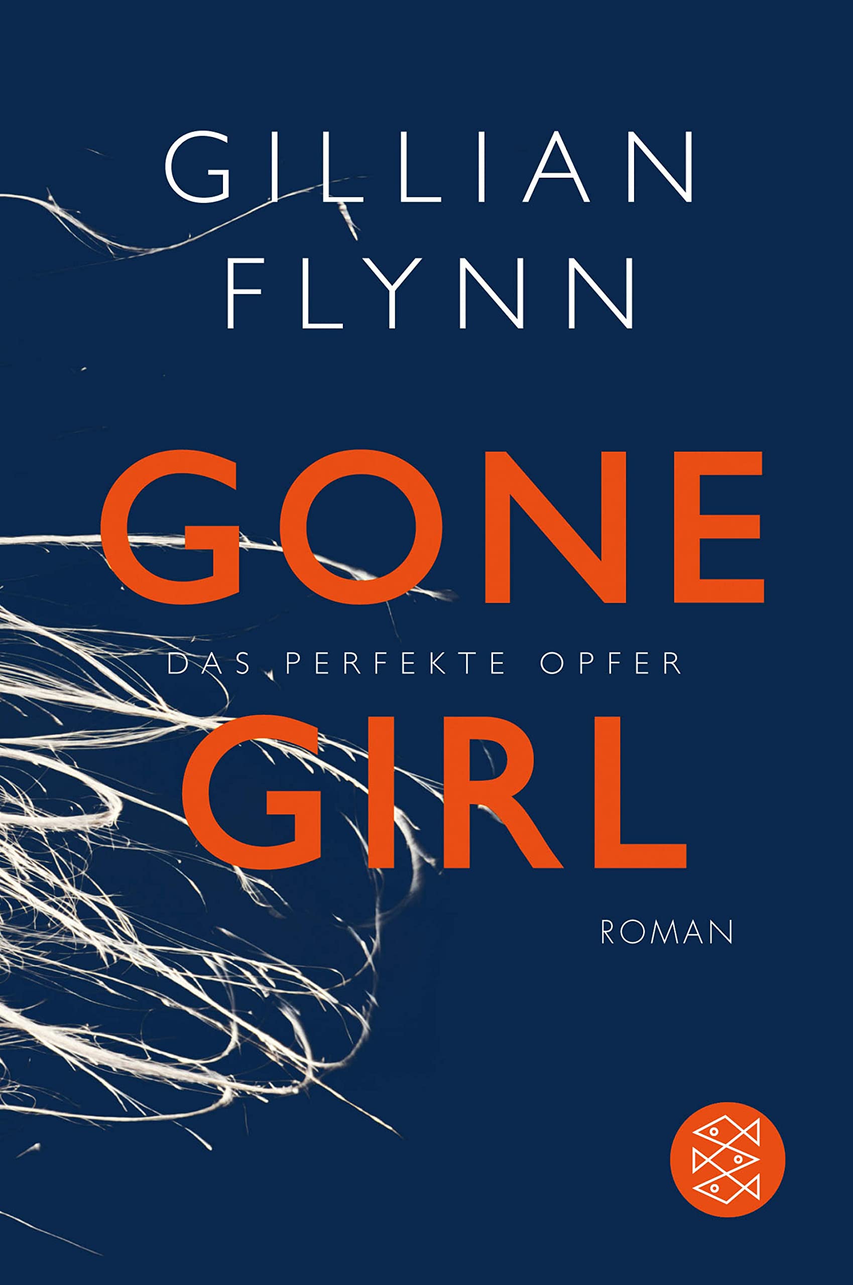 Gone Girl - Das perfekte Opfer: Roman (Hochkaräter) (German Edition)
