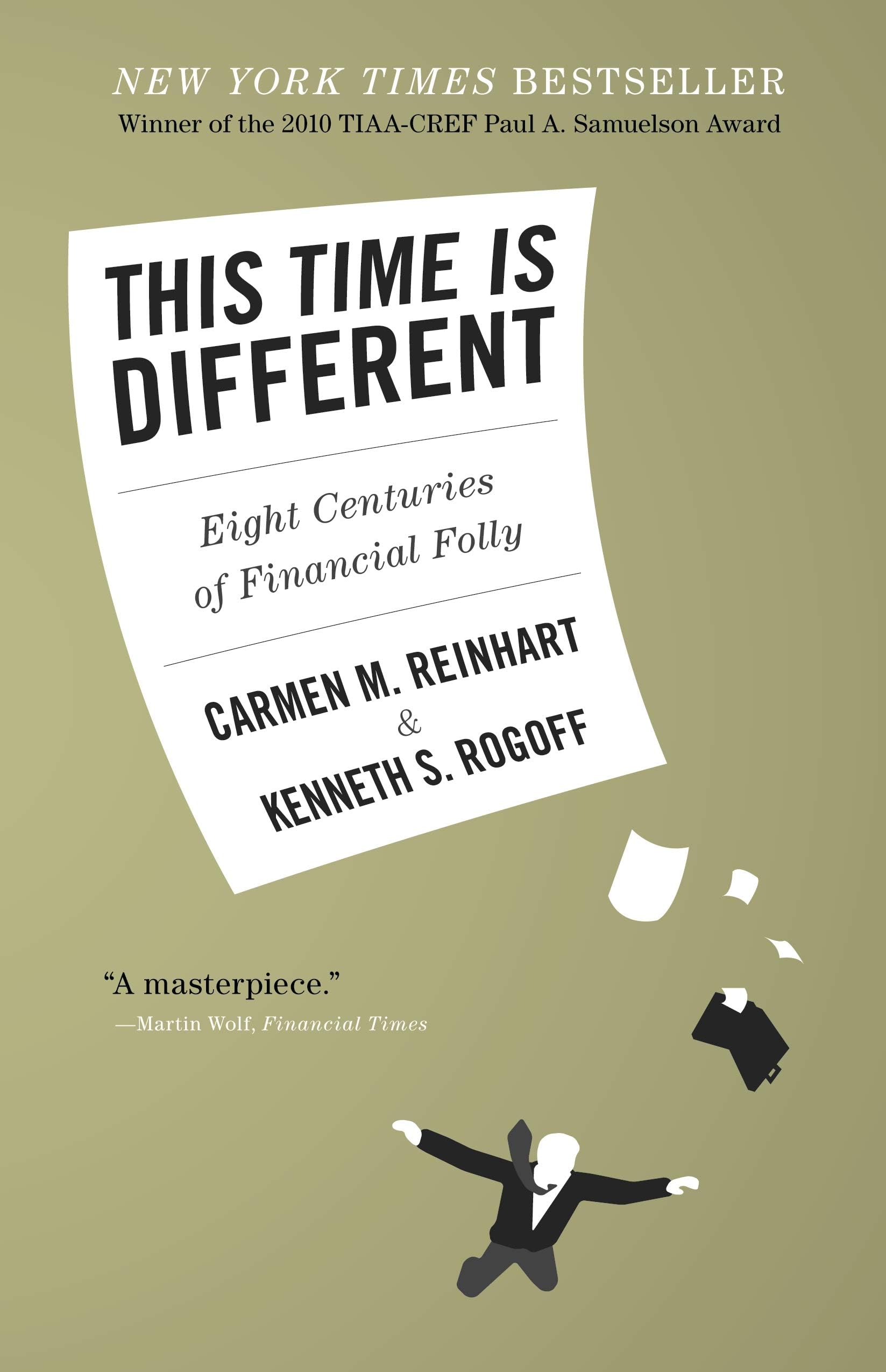 Princeton University Press This Time Is Different: Eight Centuries of Financial Folly