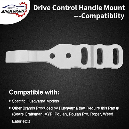 Miniatura 3 de ATRACYPART 576452801 Soporte de mango de control de accionamiento, compatible con pieza de cortacésped Craftsman, Husqvarna, Reemplazo # 576452801