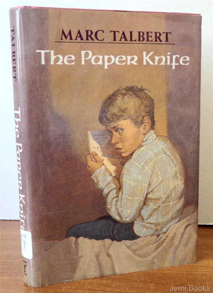 Paper Knife (Dial Books for Young Readers) Talbert, Marc