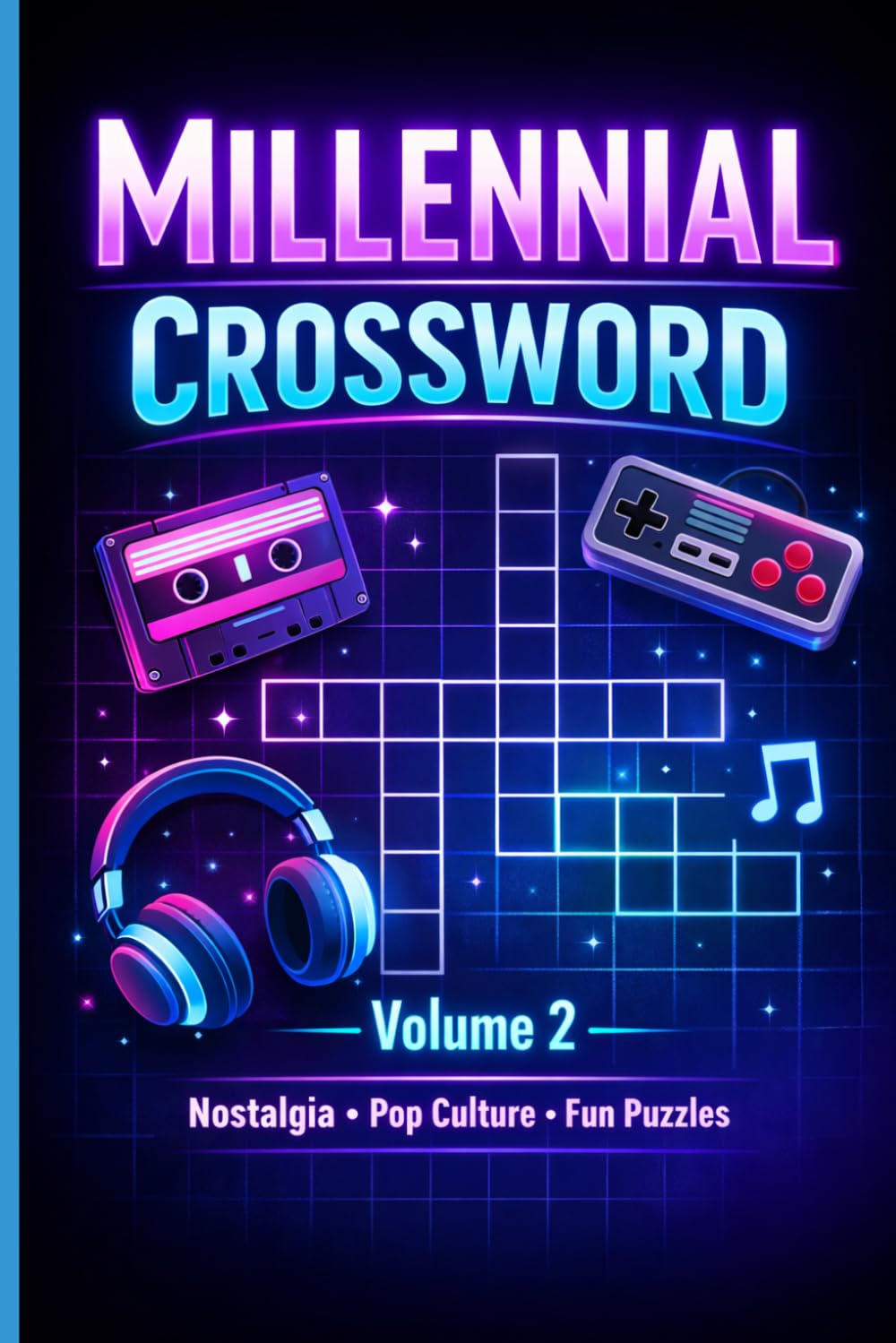 Millennial Crossword – Volume 2: Test Your Knowledge of Legendary Rock Stars, Classic Albums & Timeless Hits