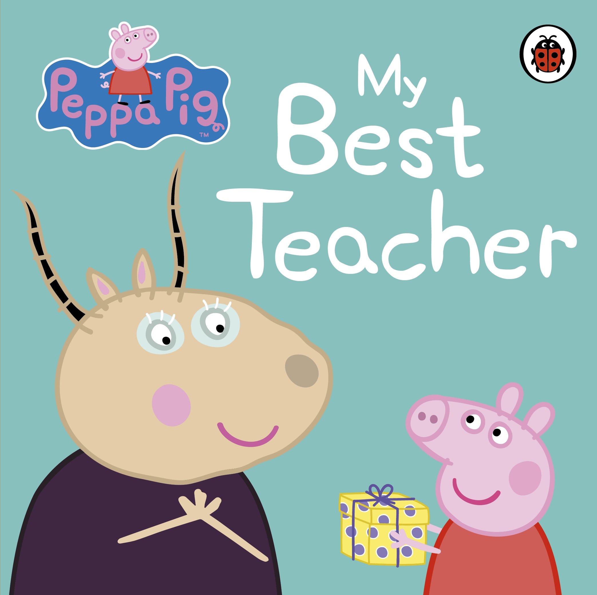 PENGUIN Peppa Pig: My Best Teacher Board book – Picture Book, 2 June 2016