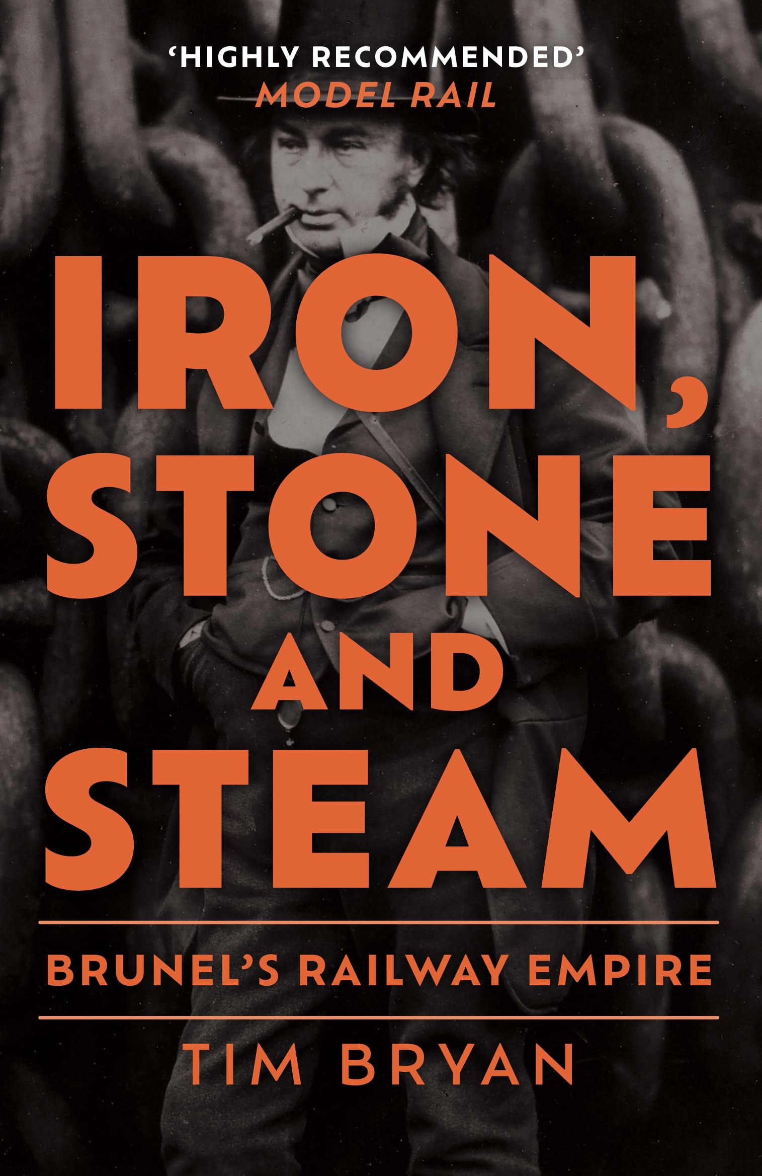 Iron Stone and Steam by Tim Bryan PAPERBACK 9781398125469