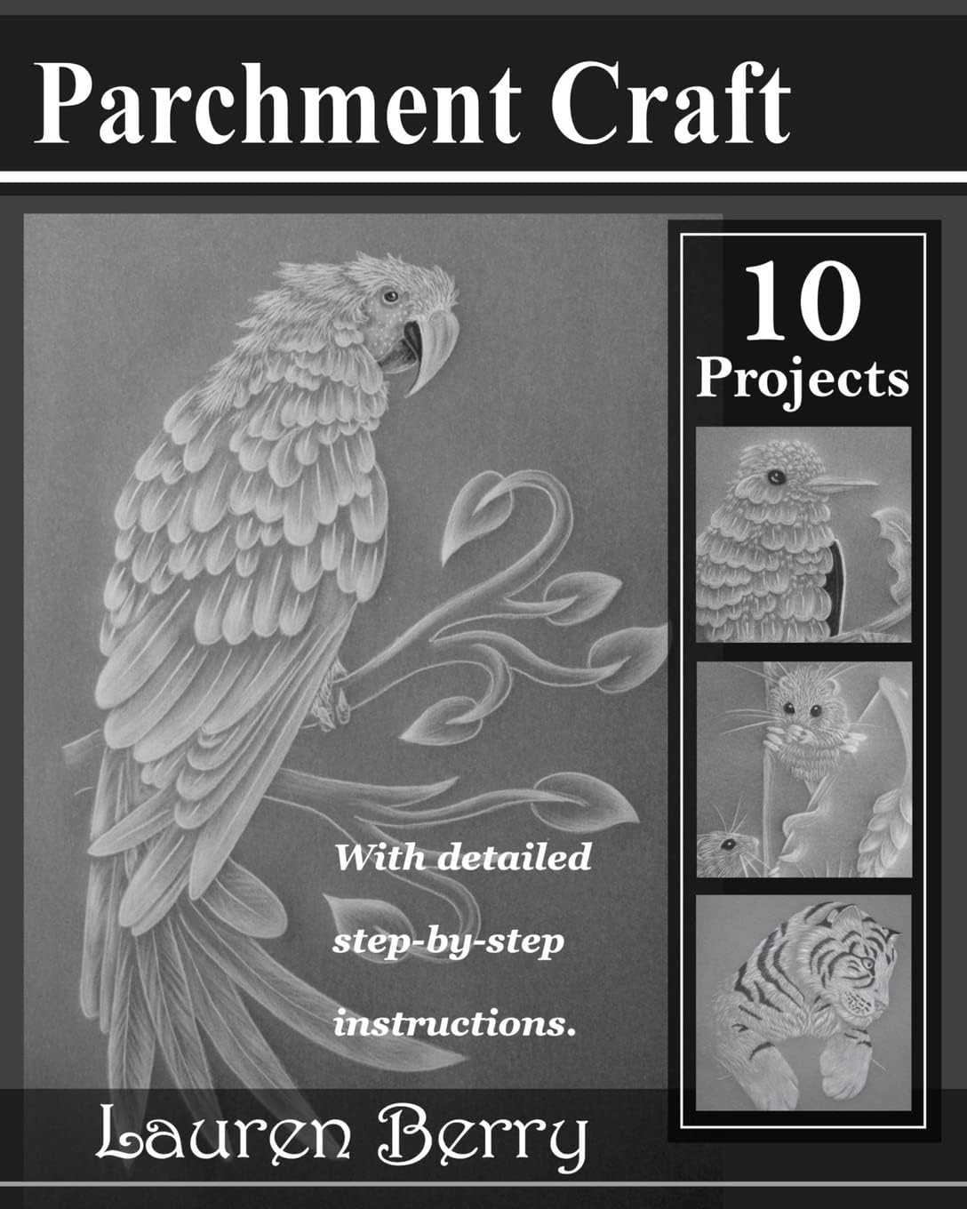 Parchment Craft: Embossing Art: Volume 1
