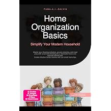 Home Organization Basics Simplify Your Modern Household Master your cleaning schedule, grocery planning, and meal prep with smart time blocking for a ... family routines with our smart home tips.