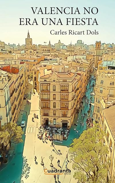 Portada de Valencia no era una fiesta