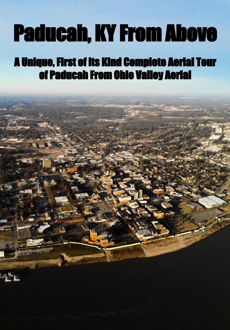 Tour aérien de Paducah KY From Above Ohio Valley Aerial ebook