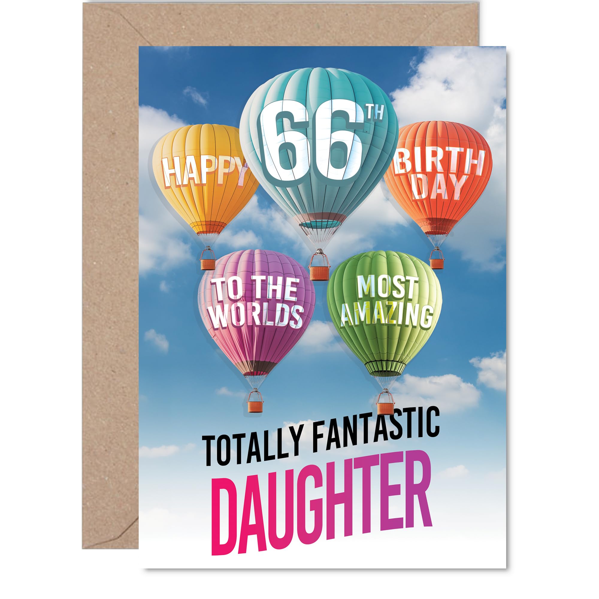 Daughter 66th Birthday Card - Most Amazing Hot Air Balloon - Happy Birthday Card for 66 Year Old Daughter from Dad Mum, A5 Balloons Stars Bday Greeting Cards