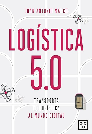 Logistica 5.0: Transporta Tu Logistica al Mundo Digital