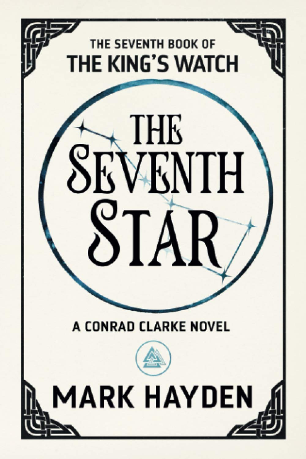 The Seventh Star: 7 (The King's Watch),Mark Hayden