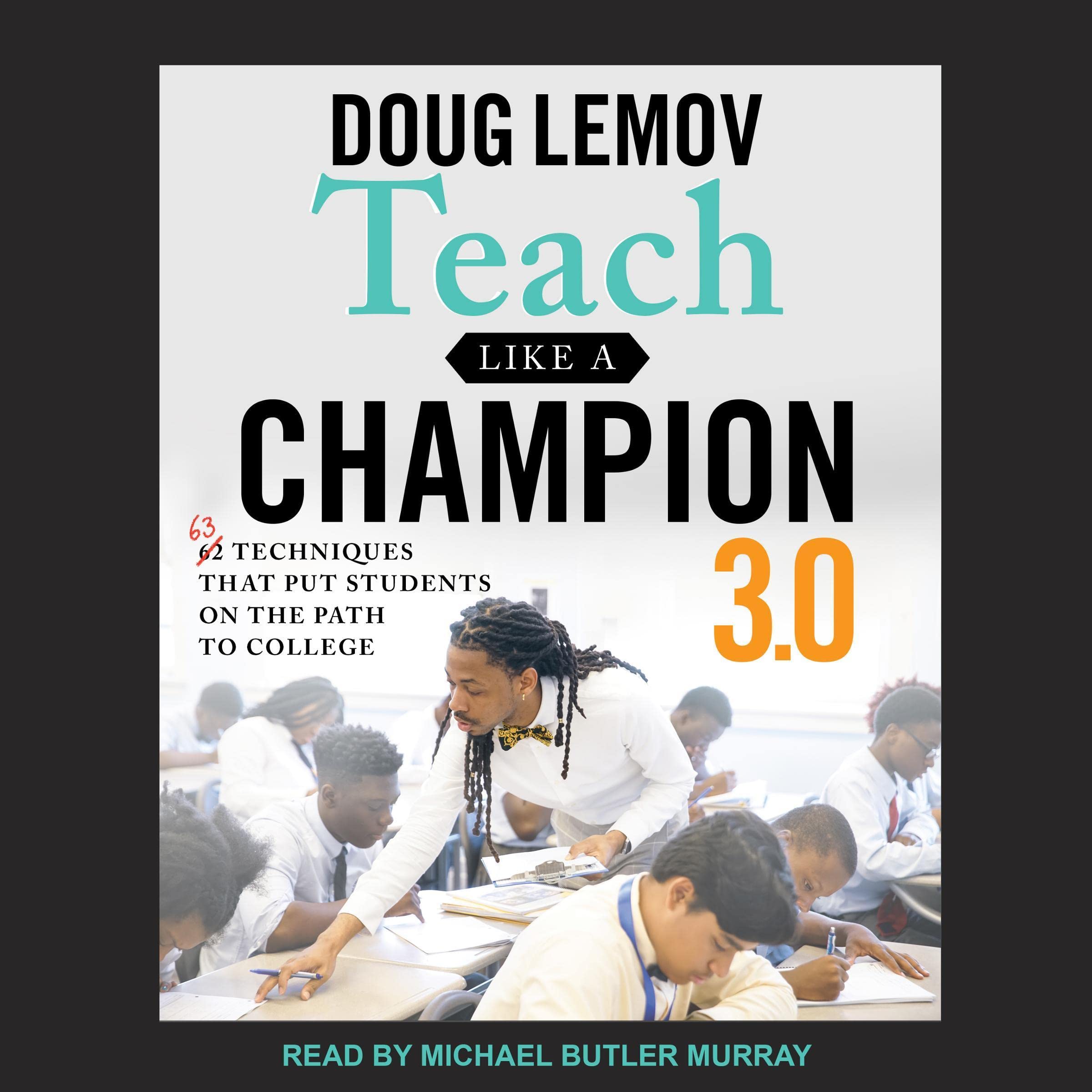 Teach Like a Champion 3.0