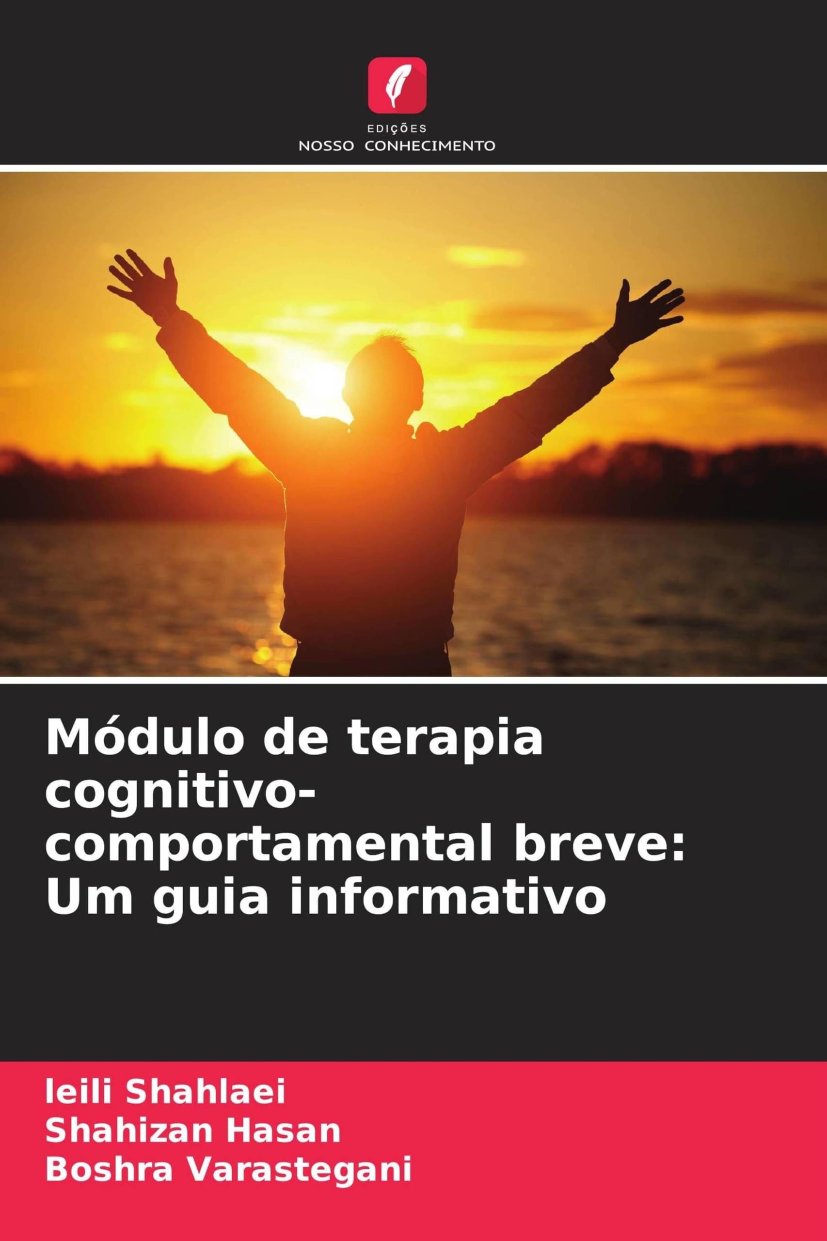 Módulo de terapia cognitivo-comportamental breve: Um guia informativo