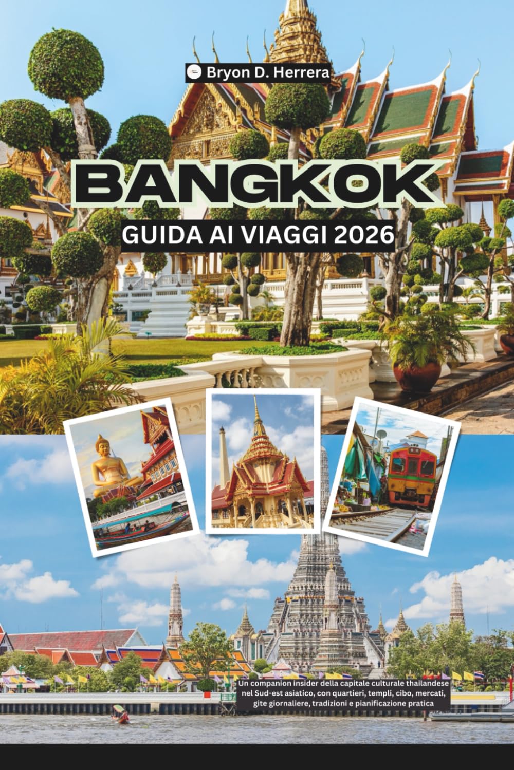 Guida ai viaggi di Bangkok 2026: Capitale culturale della Thailandia nel Sud-est asiatico, con quartieri, templi, cibo, mercati, gite di un giorno, tradizioni e pianificazione pratica.