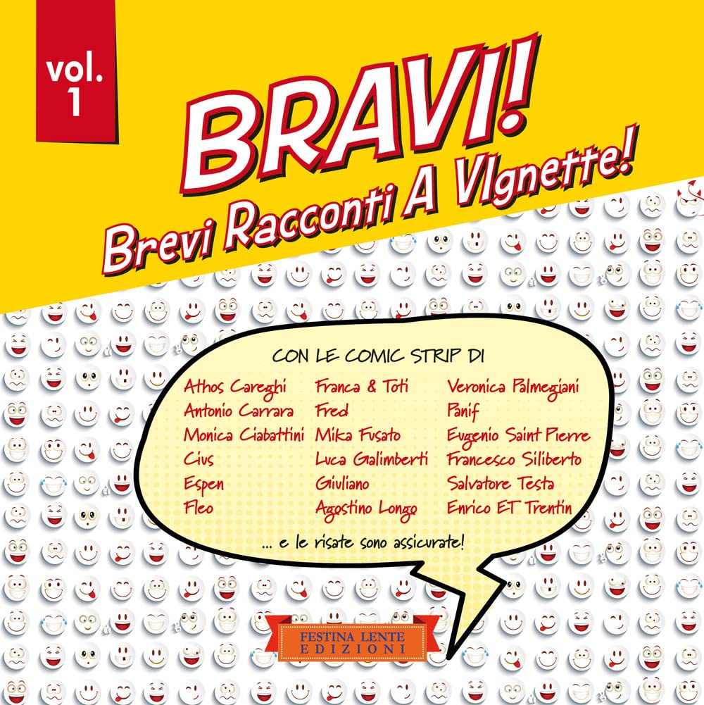 BRAVI! Brevi Racconti A Vignette!: Volume 1