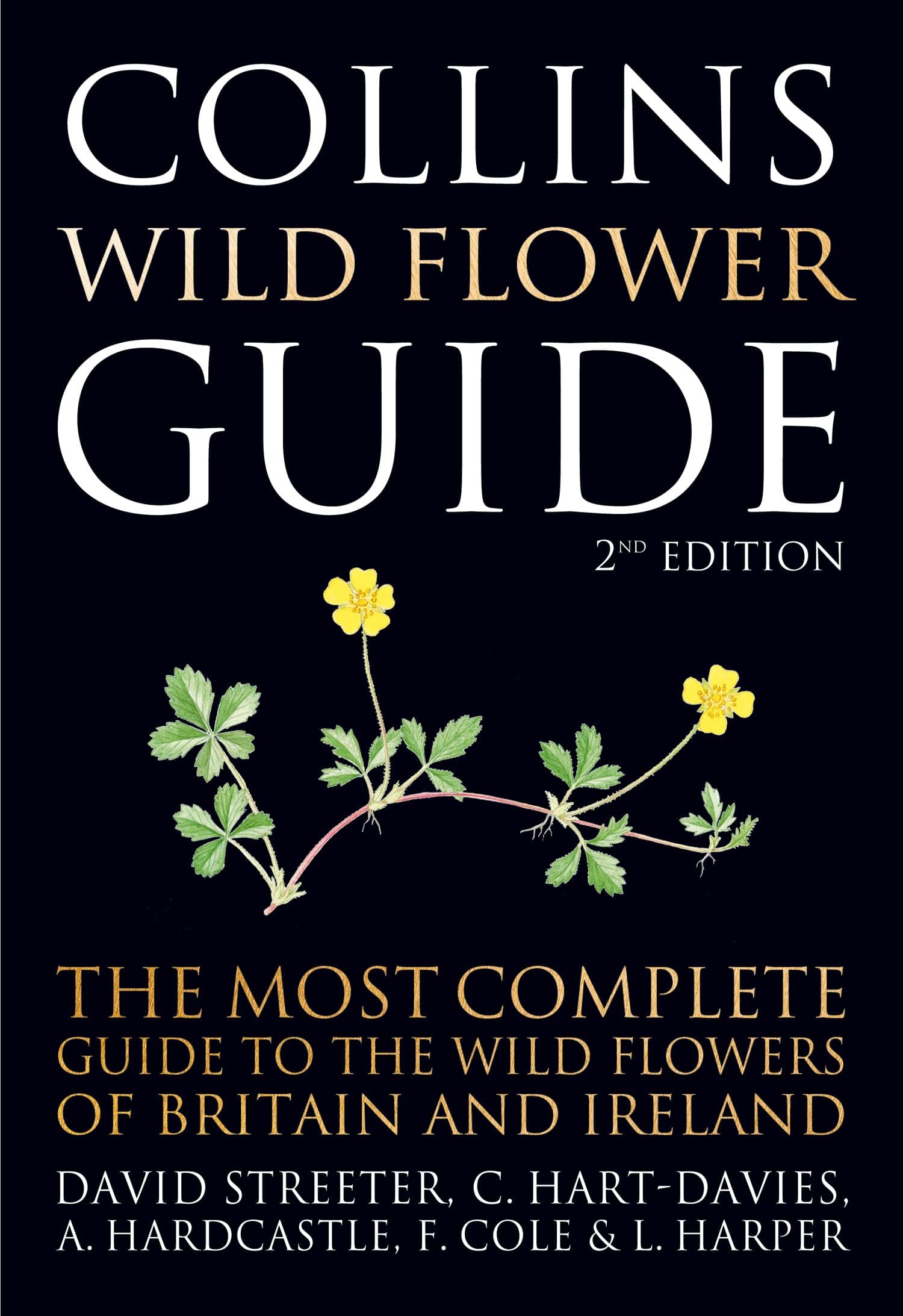 Collins Wild Flower Guide: The Authoritative Illustrated Reference for Identifying Over 1900 Species