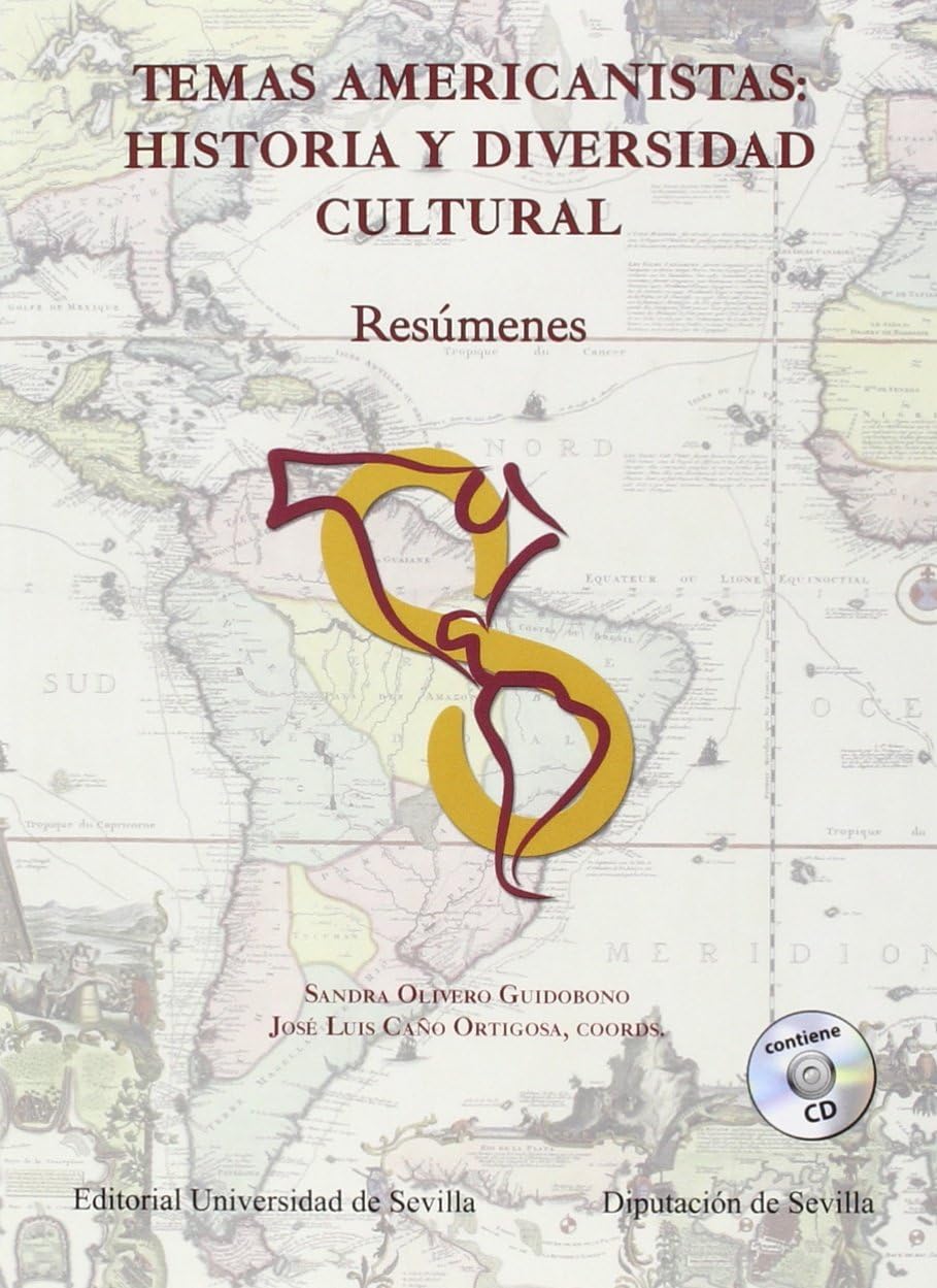 Temas americanistas: historia y diversidad cultural: Resúmenes