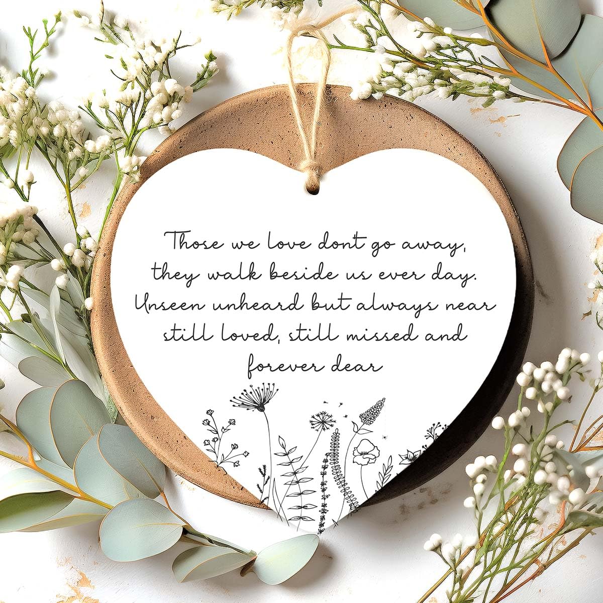 Those we love don't go away they walk beside us every day Sympathy Gift Memorial Gift Remembrance ornament