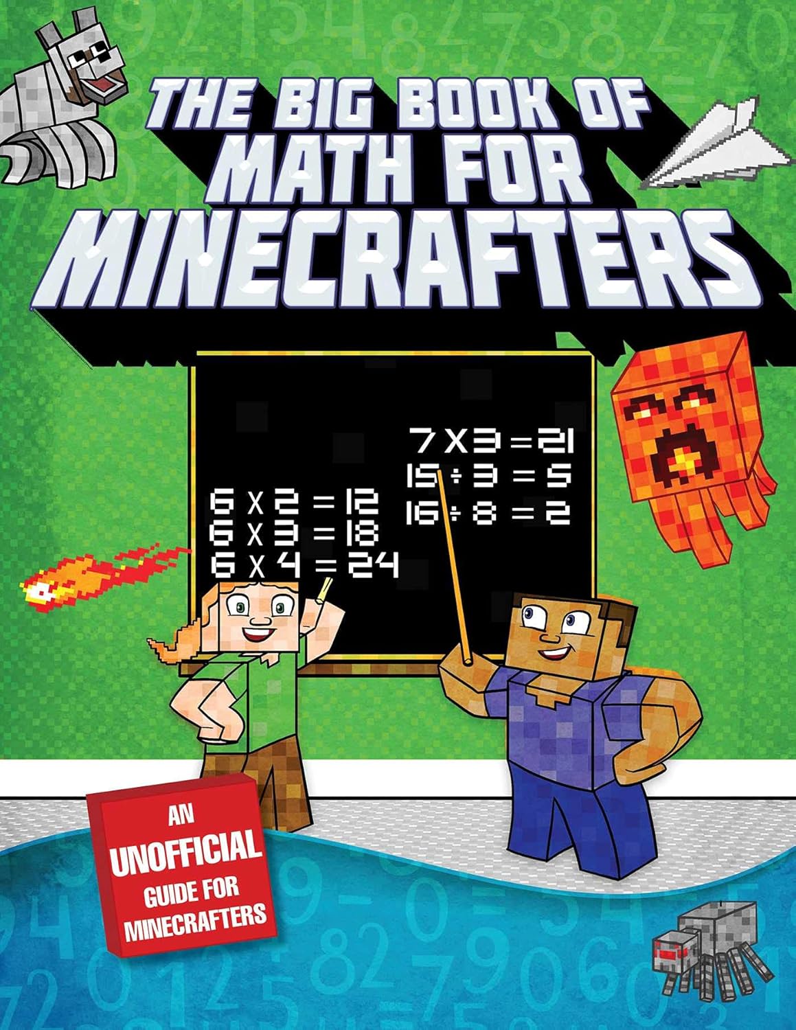 The Big Book of Math for Minecrafters: Adventures in Addition ...