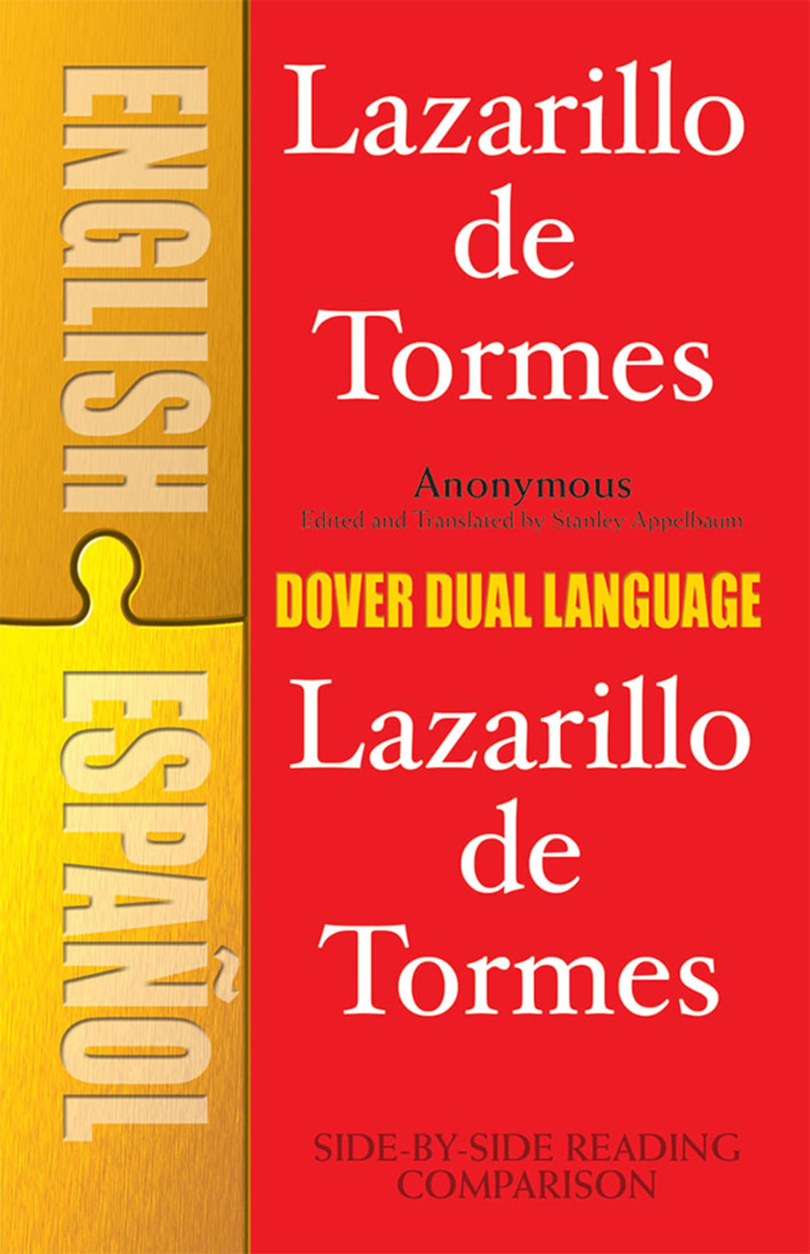 Lazarillo de Tormes (Dual-Language): A Dual Languag (Dual-Language Books) By St