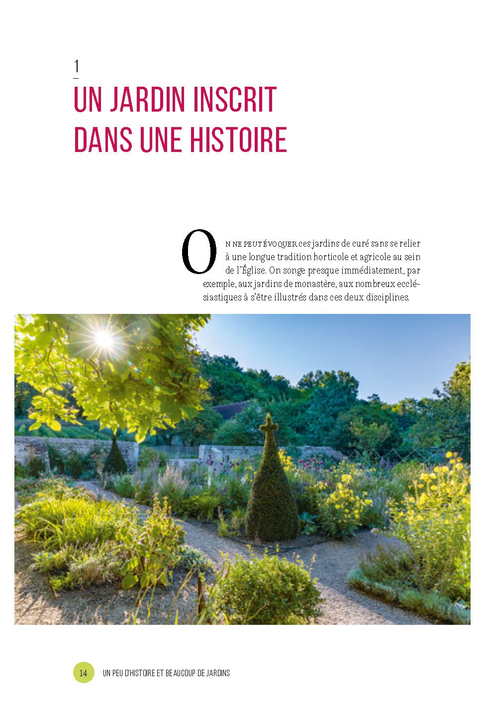 Le jardin de curé: Réjouir le corps et l'esprit