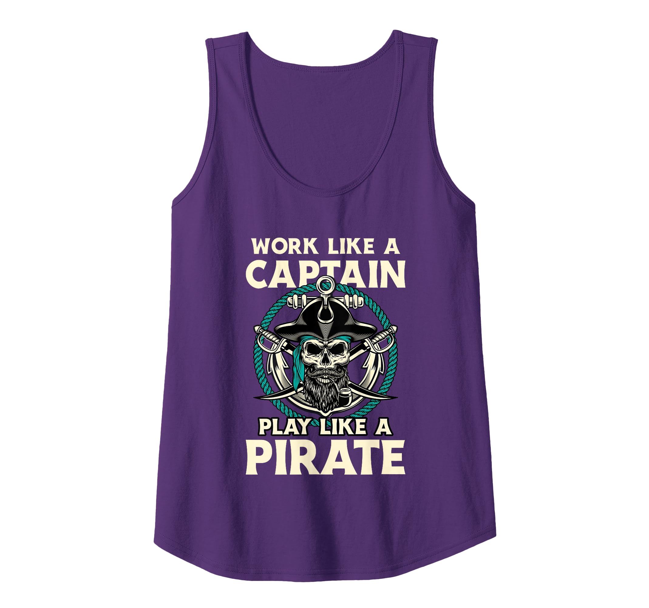 Work Like A Captain Play Like A Pirate - Skull Crossbones Tank Top