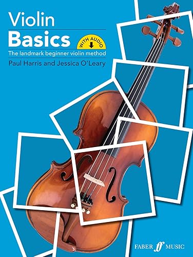 Violin Basics (Pupil's Book) (with audio): The Landmark Beginner Violin Method (Student's Book) (Faber Edition: Basics)