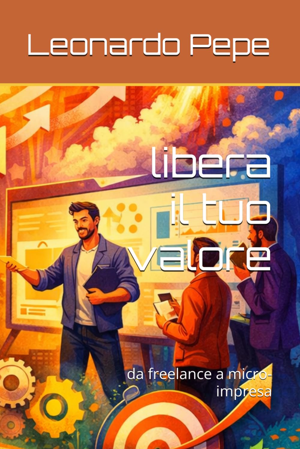 libera il tuo valore: da freelance a micro-impresa