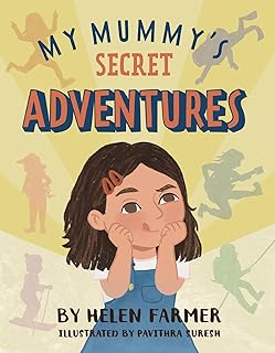 My Mummy's Secret Adventures
