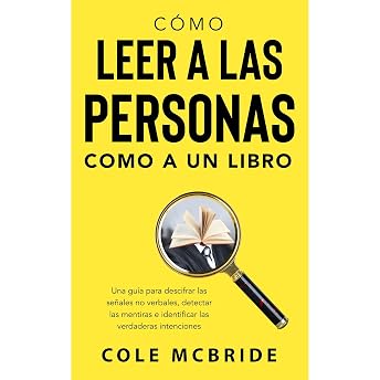 Cómo leer a las personas como a un libro Audio Libro por Cole McBride episode artwork